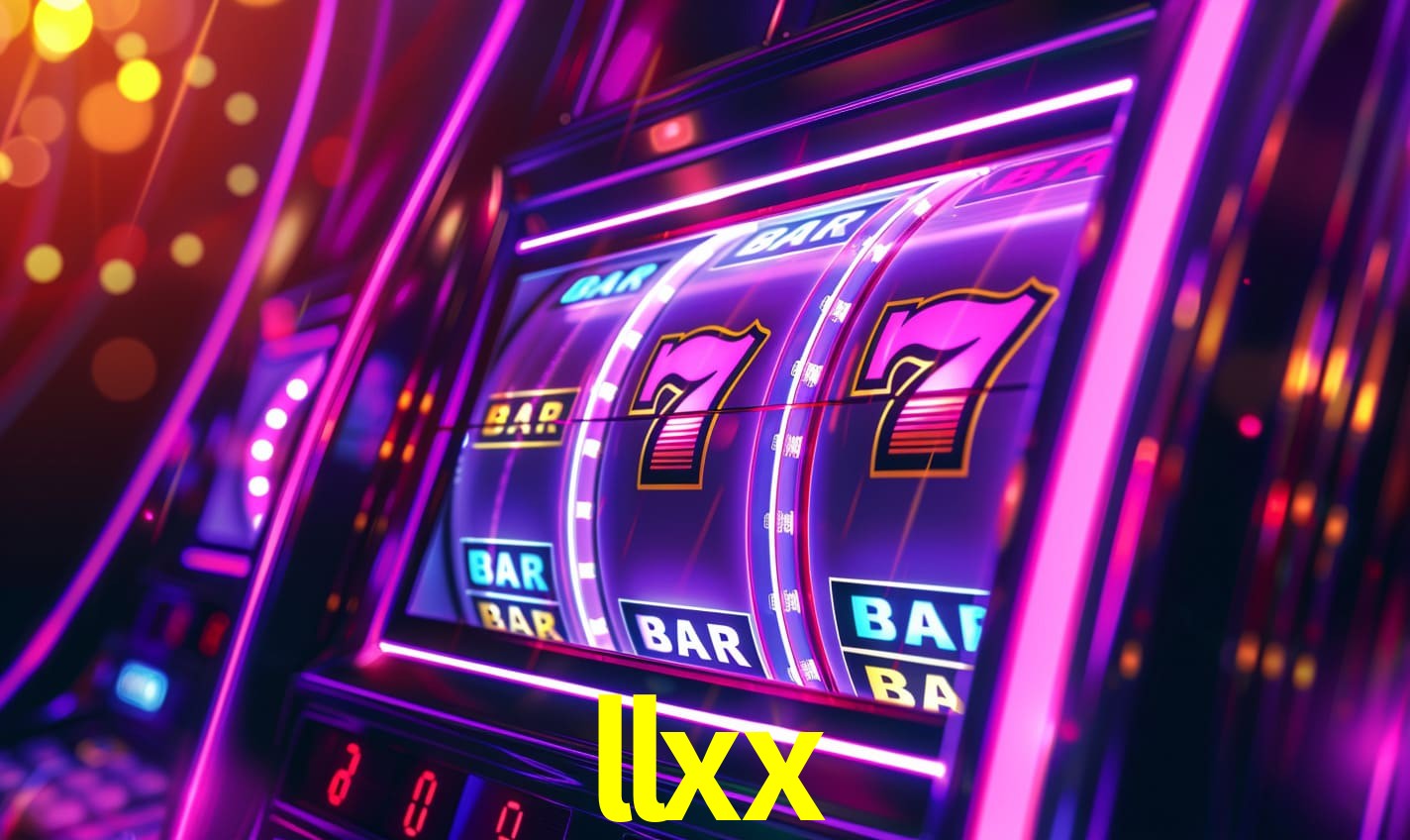 llxx bet